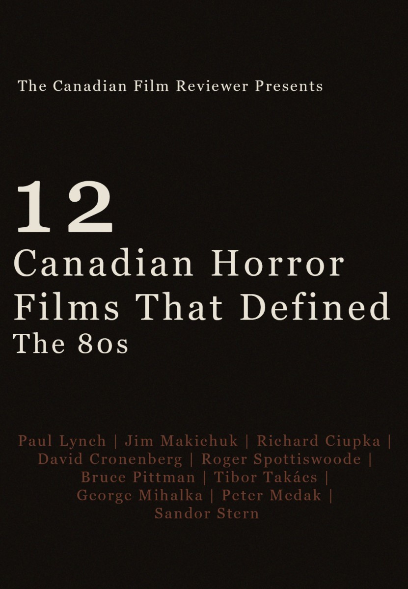 12 Canadian Horror Films That Defined The 80s